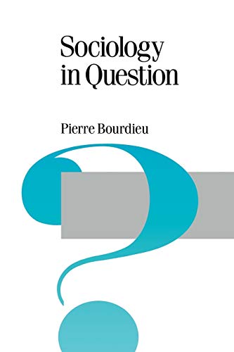 Sociology in Question (Theory, Culture & Society) von Sage Publications